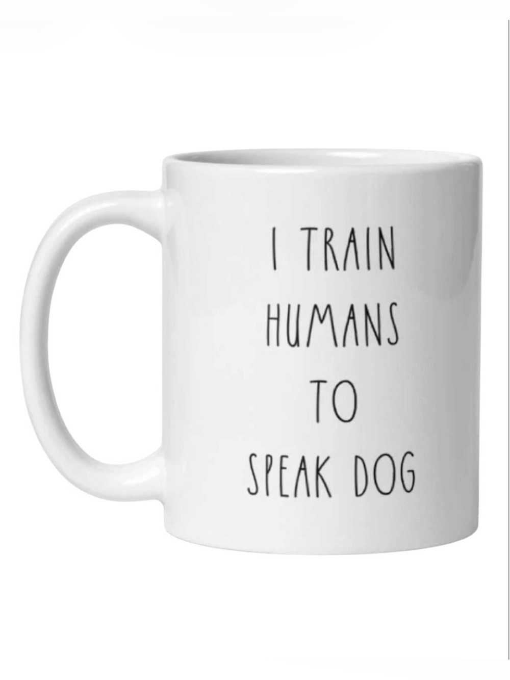 Funny Dog Trainer Mug